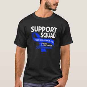 Support Squad I Ik cfs chronische vermoeidheidssyn T-shirt
