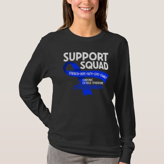 Support Squad I Ik cfs chronische vermoeidheidssyn T-shirt (Voorkant)