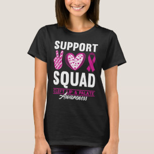 Support Squad I Orofacial Birth Defect Cleft Lip & T-shirt
