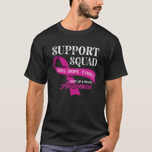 Support Squad I Orofacial Birth Defect Cleft Lip & T-shirt (Voorkant)