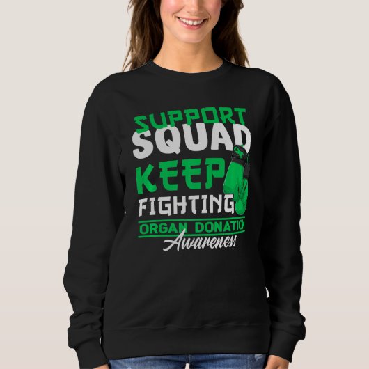 Support Squad I Transplant Survivor Organ Donation Trui (Voorkant)