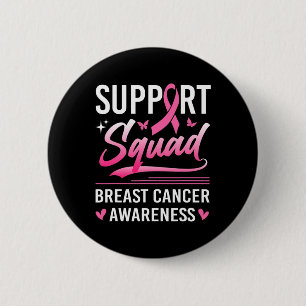 Support Squad Matching Family Breast Cancer Awaren Ronde Button 5,7 Cm