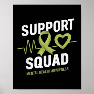 Support Squad Mental Health Awareness Lime Green R Poster