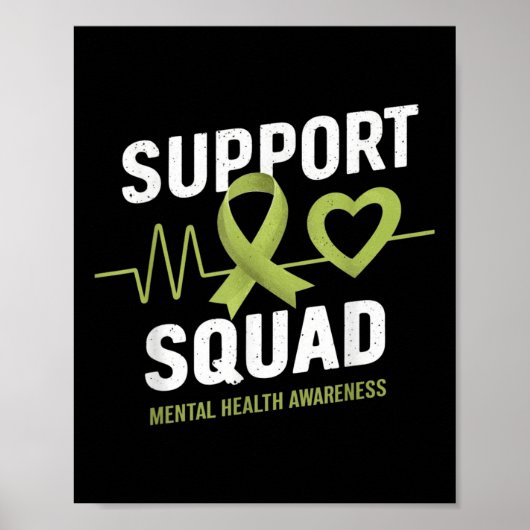 Support Squad Mental Health Awareness Lime Green R Poster (Voorkant)