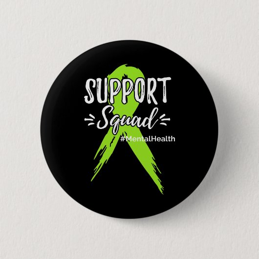 Support Squad Mental Health Awareness Lime Green R Ronde Button 5,7 Cm (Voorkant)