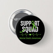 Support Squad Mentale Gezondheidsbewustzijn Motiva Ronde Button 5,7 Cm (Voorkant /achterkant)
