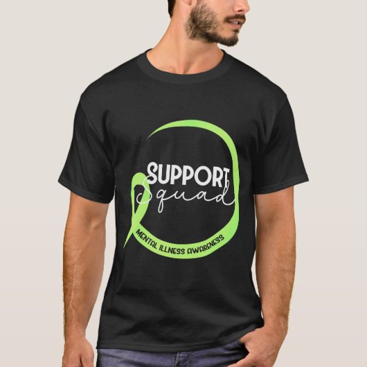 Support Squad Mentale Ziekte Bewustzijn Green Ribb T-shirt (Voorkant)