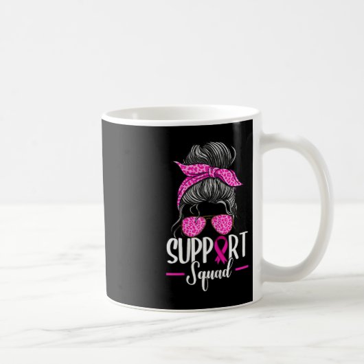 Support Squad Messy Bun Breast Cancer Awareness Koffiemok (Rechts)