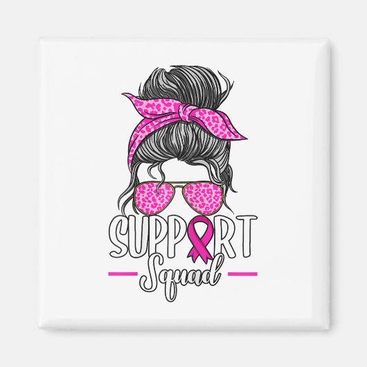 Support Squad Messy Bun Breast Cancer Awareness Magneet (Voorkant)