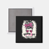 Support Squad Messy Bun Breast Cancer Awareness Pi Magneet (Voorkant / Achterkant)