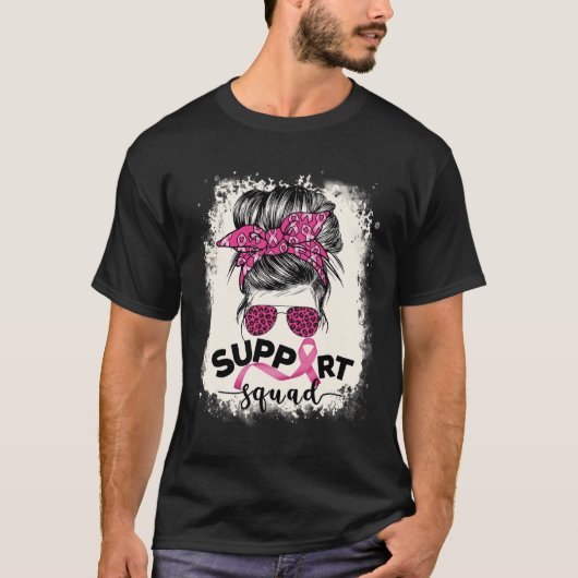 Support Squad Messy Bun Breast Cancer Awareness Pi T-shirt (Voorkant)