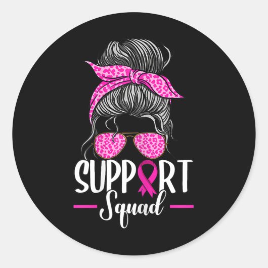 Support Squad Messy Bun Breast Cancer Awareness Ronde Sticker (Voorkant)