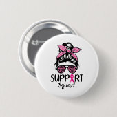 Support Squad Messy Bun Leopard Pink Breast Cancer Ronde Button 5,7 Cm (Voorkant /achterkant)