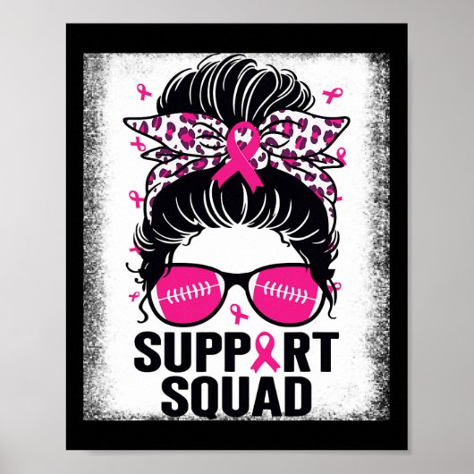 Support Squad Messy Bun Pink Breast Cancer Awarene Poster (Voorkant)