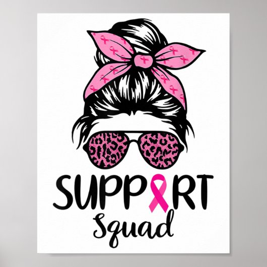 Support Squad Messy Bun Pink Breast Cancer Awarene Poster (Voorkant)