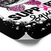Support Squad Messy Bun Pink Breast Cancer Awarene Poster (Hoek)