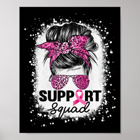 Support Squad Messy Bun Pink Breast Cancer Awarene Poster (Voorkant)