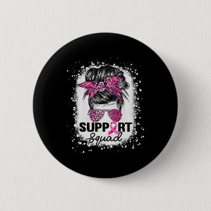 Support Squad Messy Bun Pink Breast Cancer Awarene Ronde Button 5,7 Cm