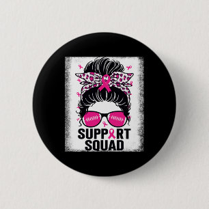 Support Squad Messy Bun Pink Breast Cancer Awarene Ronde Button 5,7 Cm