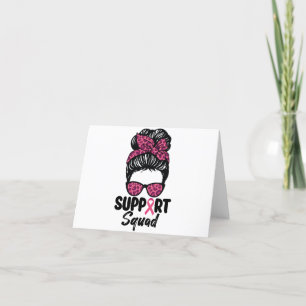 Support Squad Messy Bun Pink Warrior Breast Cancer Bedankkaart