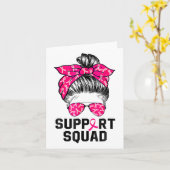 Support Squad Messy Bun Pink Warrior Breast Cancer Kaart (Gele Bloem)
