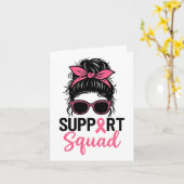 Support Squad Messy Bun Pink Warrior Breast Cancer Kaart (Gele Bloem)