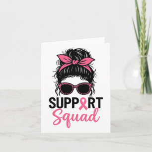 Support Squad Messy Bun Pink Warrior Breast Cancer Kaart