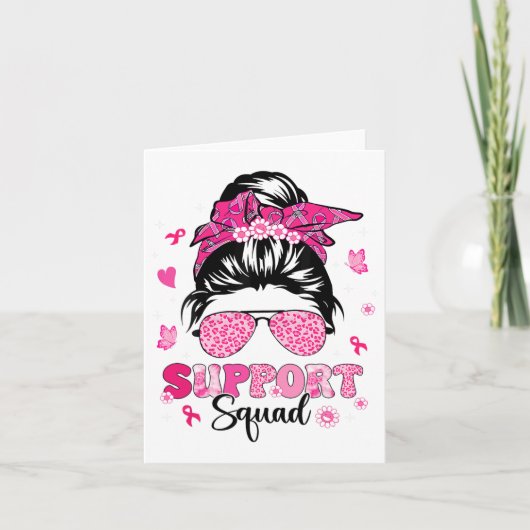 Support Squad Messy Bun Pink Warrior Breast Cancer Kaart (Voorkant)