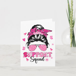 Support Squad Messy Bun Pink Warrior Breast Cancer Kaart