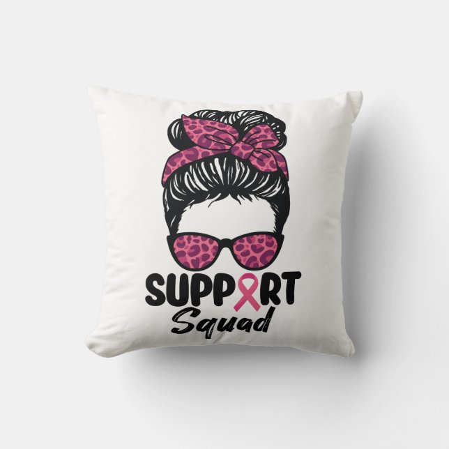 Support Squad Messy Bun Pink Warrior Breast Cancer Kussen (Voorkant)
