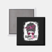 Support Squad Messy Bun Pink Warrior Breast Cancer Magneet (Voorkant / Achterkant)
