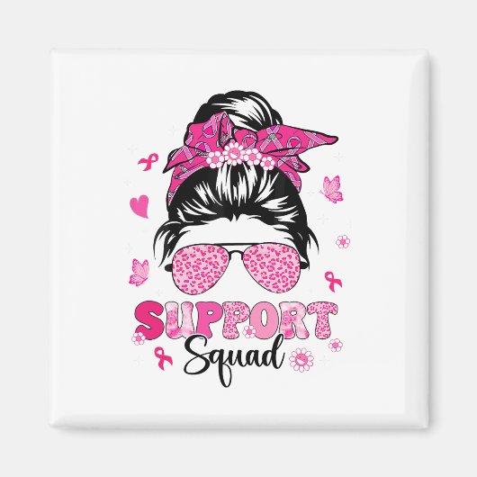 Support Squad Messy Bun Pink Warrior Breast Cancer Magneet (Voorkant)