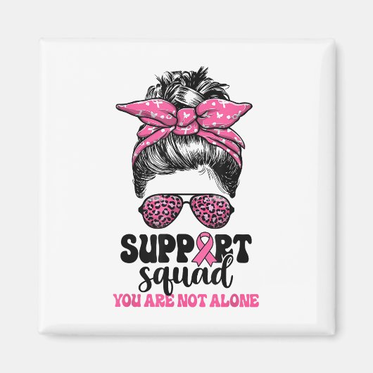 Support Squad Messy Bun Pink Warrior Breast Cancer Magneet (Voorkant)