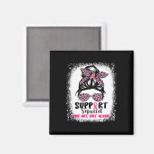 Support Squad Messy Bun Pink Warrior Breast Cancer Magneet (Voorkant / Achterkant)
