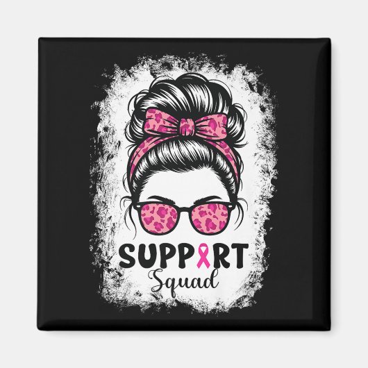 Support Squad Messy Bun Pink Warrior Breast Cancer Magneet (Voorkant)