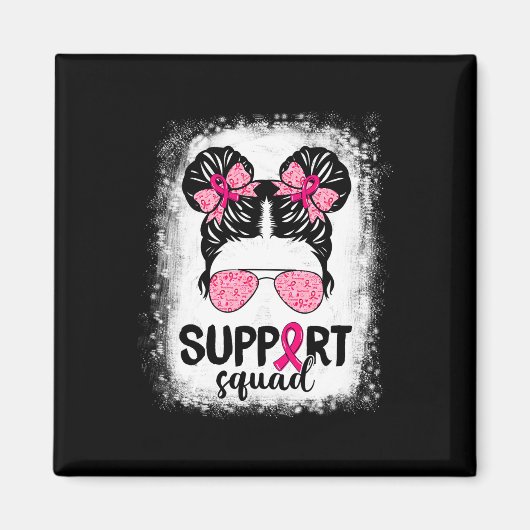 Support Squad Messy Bun Pink Warrior Breast Cancer Magneet (Voorkant)