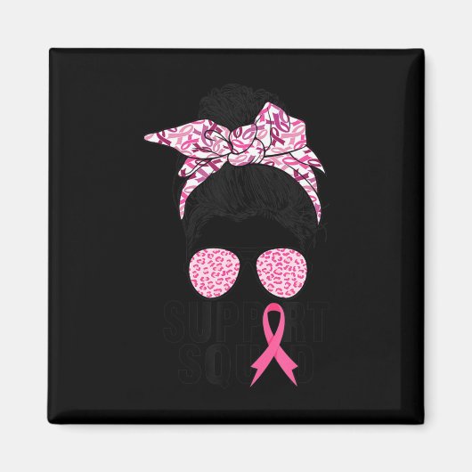 Support Squad Messy Bun Pink Warrior Breast Cancer Magneet (Voorkant)