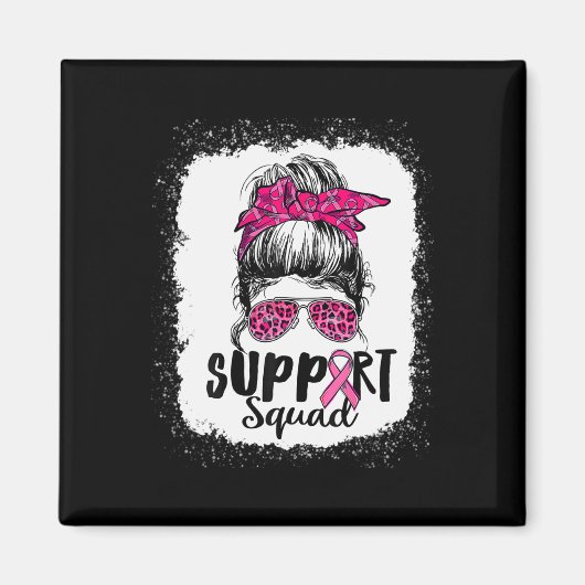 Support Squad Messy Bun Pink Warrior Breast Cancer Magneet (Voorkant)