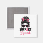 Support Squad Messy Bun Pink Warrior Breast Cancer Magneet (Voorkant / Achterkant)