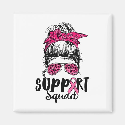 Support Squad Messy Bun Pink Warrior Breast Cancer Magneet (Voorkant)