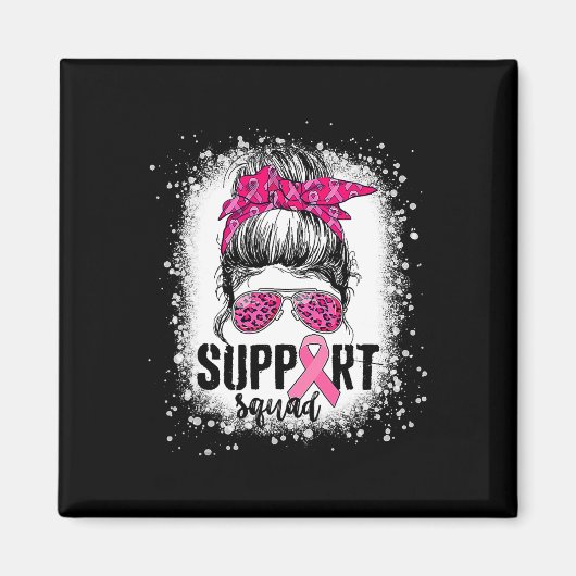 Support Squad Messy Bun Pink Warrior Breast Cancer Magneet (Voorkant)