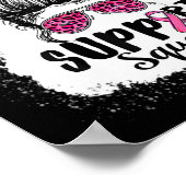Support Squad Messy Bun Pink Warrior Breast Cancer Poster (Hoek)