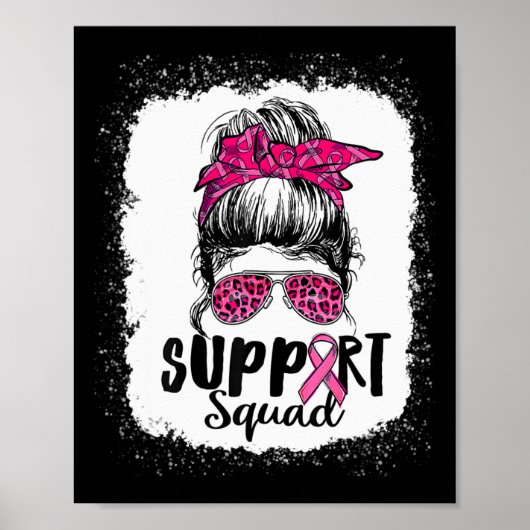 Support Squad Messy Bun Pink Warrior Breast Cancer Poster (Voorkant)