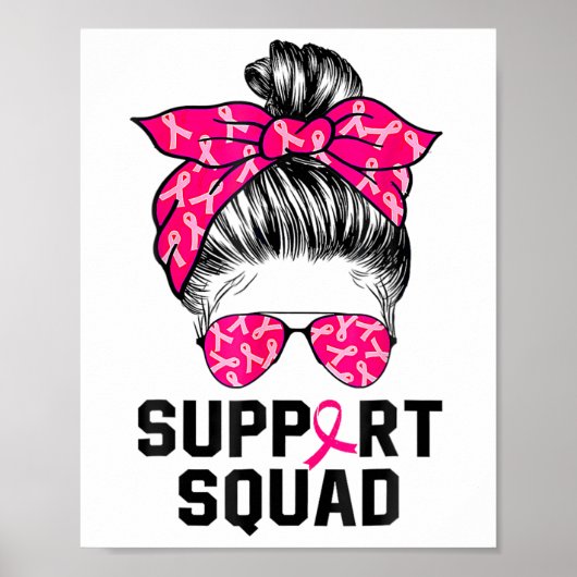 Support Squad Messy Bun Pink Warrior Breast Cancer Poster (Voorkant)