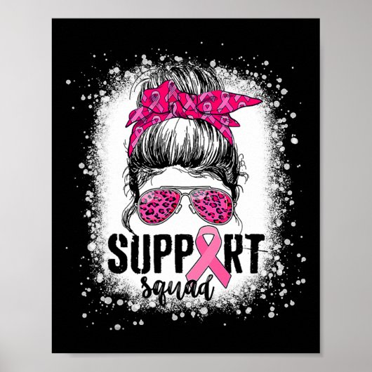 Support Squad Messy Bun Pink Warrior Breast Cancer Poster (Voorkant)