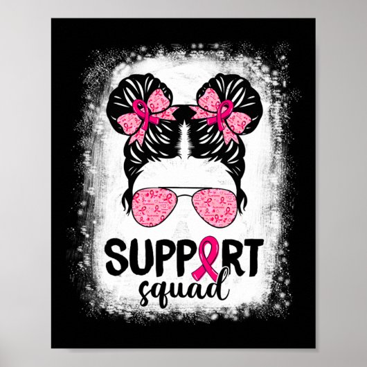 Support Squad Messy Bun Pink Warrior Breast Cancer Poster (Voorkant)