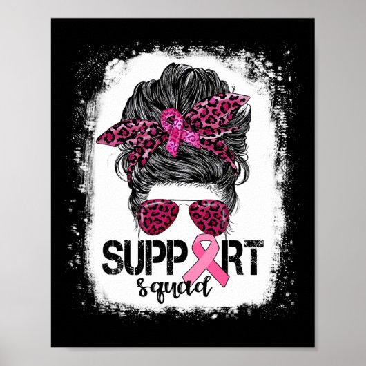 Support Squad Messy Bun Pink Warrior Breast Cancer Poster (Voorkant)