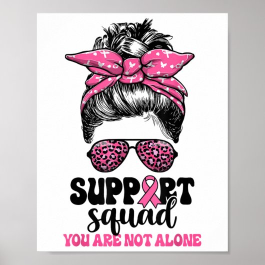 Support Squad Messy Bun Pink Warrior Breast Cancer Poster (Voorkant)