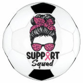 Support Squad Messy Bun Pink Warrior Breast Cancer Voetbal (Voorkant)