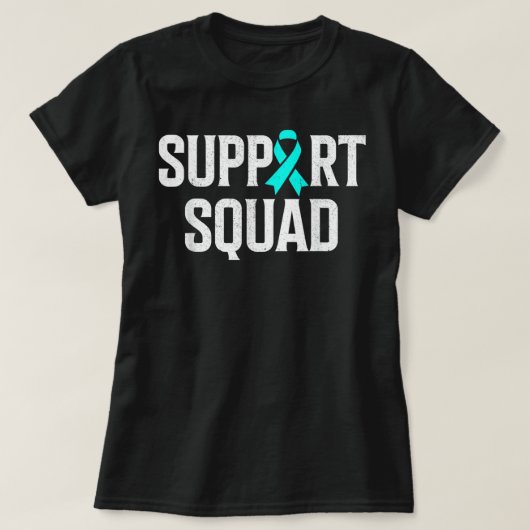 Support Squad Ovarian Cancer Raise Ovarian Cancer  T-shirt